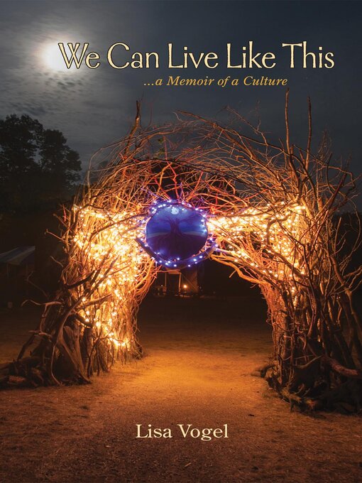 Title details for We Can Live Like This by Lisa Vogel - Available